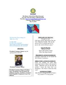 The Rotary Club of Glen Ellen-Kenwood P.O. Box 1412 Glen Ellen, California[removed]Web Site: http://www.glenellenkenwoodrotary.org Constance Sharpe President May 14, 2014