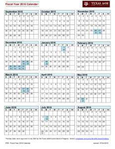 Fiscal Year 2016 Calendar* September 2015 S M
