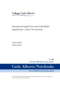 International Capital Flows and Credit Market Imperfections: a Tale of Two Frictions