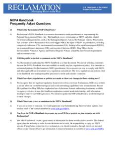 NEPA Handbook Frequently Asked Questions Q What is the Reclamation NEPA Handbook?