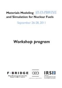 Nuclear energy in France / Cadarache / Fusion power / Tokamaks / Nuclear fuel / Fast-neutron reactor / Nuclear technology / Nuclear physics / Nuclear energy