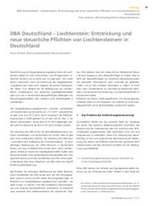 beiträge DBA Deutschland – Liechtenstein: Entstrickung und neue steuerliche Pflichten von Liechtensteinern in Deutschland Petra Göckel, Wirtschaftsprüferin/Steuerberaterin1  DBA Deutschland – Liechtenstein: Entstr