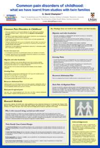 Common pain disorders of childhood: what we have learnt from studies with twin families G. David 1Dept  1,2
