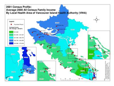 2001 Census Profile: Average 2000 All Census Family Income By Local Health Area of Vancouver Island Health Authority (VIHA) Legend LHA-085