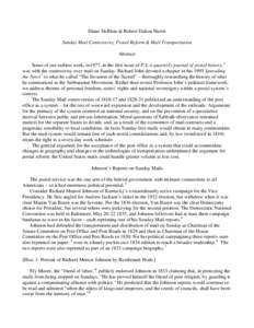 Diane DeBlois & Robert Dalton Harris Sunday Mail Controversy, Postal Reform & Mail Transportation Abstract Some of our earliest work, in1977, in the first issue of P.S. a quarterly journal of postal history,1 was with th