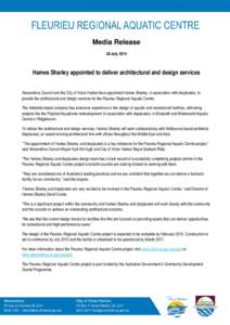 Media Release 28 July 2014 Hames Sharley appointed to deliver architectural and design services Alexandrina Council and the City of Victor Harbor have appointed Hames Sharley, in association with dwp|suters, to provide t