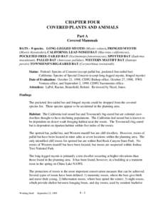 CHAPTER FOUR COVERED PLANTS AND ANIMALS Part A Covered Mammals BATS – 8 species. LONG-LEGGED MYOTIS (Myotis volans), FRINGED MYOTIS (Myotis thysanodes), CALIFORNIA LEAF-NOSED BAT (Macrotus californicus),