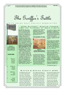 Issue 3  MAY 2008 The aim of the society is to increase the recognition of Leith Links as the home of the earliest recorded rules of golf and one of the game’s prominent early locations.