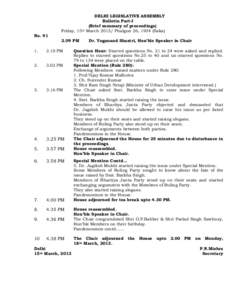 DELHI LEGISLATIVE ASSEMBLY Bulletin Part-I (Brief summary of proceedings) Friday, 15th MarchPhalgun 26, 1934 (Saka) NoPM