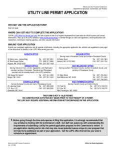 MAINE LAND USE PLANNING COMMISSION Department of Agriculture, Conservation, and Forestry UTILITY LINE PERMIT APPLICATION WHO MAY USE THIS APPLICATION FORM? See next page.