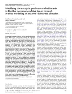 Protein Engineering, Design & Selection vol. 26 no. 5 pp. 325– 333, 2013 Published online February 18, 2013 doi:protein/gzt004 Modifying the catalytic preference of tributyrin in Bacillus thermocatenulatus lipa