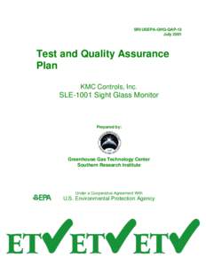 SRI/USEPA-GHG-QAP-13 July 2001 Test and Quality Assurance Plan KMC Controls, Inc.