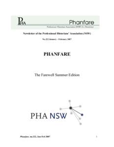 Newsletter of the Professional Historians’ Association (NSW) No.222 January – February 2007 PHANFARE  The Farewell Summer Edition