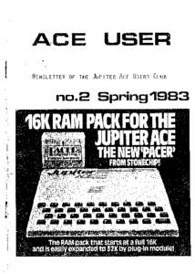 ACE  USER NEWSLETTER OF THE JUPITER ACE USERS CLUB