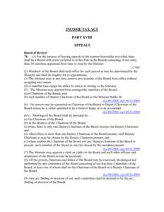 INCOME TAX ACT PART XVIII APPEALS Board of Review 78. —(1) For the purpose of hearing appeals in the manner hereinafter provided, there shall be a Board of Review (referred to in this Part as the Board) consisting of n