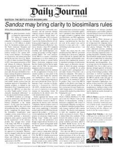 Supplement to the Los Angeles and San Francisco  AUGUST 27, 2014 BIOTECH: THE BATTLE OVER BIOSIMILARS