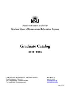 Nova Southeastern University Graduate School of Computer and Information Sciences Graduate Catalog 2011–2012