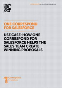 USE CASE SCENARIO ONE Correspond for salesforce  ONE Correspond FOR SalesforcE Use Case: How ONE Correspond for