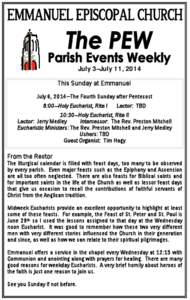 July 3–July 11, 2014 This Sunday at Emmanuel July 6, 2014—The Fourth Sunday after Pentecost 8:00—Holy Eucharist, Rite I  Lector: TBD