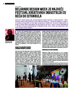 46 Hoću da kažem Belgrade Design Week je najveCi festival kreativnih industrija od BeCa do Istanbula