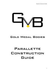 Parallette Construction Guide  Gold Medal Bodies