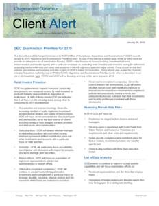 Client Alert Current Issues Relevant to Our Clients January 29, 2015  SEC Examination Priorities for 2015