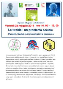 venerdi 24 maggio , Aula Grilli: