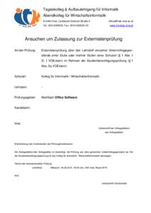 Tageskolleg & Aufbaulehrgang für Informatik Abendkolleg für Wirtschaftsinformatik A-6460 Imst, Landesrat-Gebhart-Straße 2 [removed]