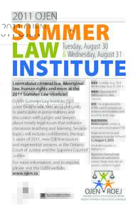 2011 OJEN  Summer Law Institute Tuesday, August 30