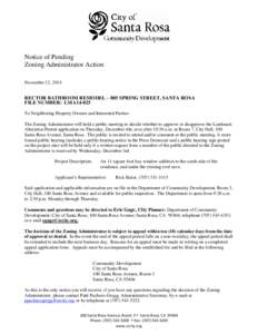 Notice of Pending Zoning Administrator Action November 12, 2014 RECTOR BATHROOM REMODEL – 805 SPRING STREET, SANTA ROSA FILE NUMBER: LMA14-025