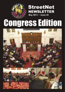 StreetNet NEWSLETTER May 2013 • Issue 25 Congress Edition