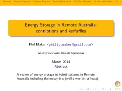 Energy Storage in Remote Australia:   conniptions and kerfuffles