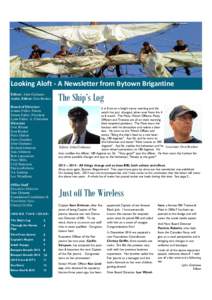 M A R C HLooking Aloft - A Newsletter from Bytown Brigantine Editor: John Grahame