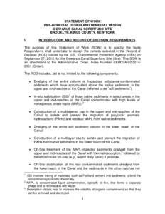 STATEMENT OF WORK PRE-REMEDIAL DESIGN AND REMEDIAL DESIGN GOWANUS CANAL SUPERFUND SITE BROOKLYN, KINGS COUNTY, NEW YORK I.