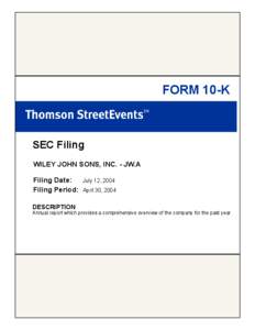 FORM 10-K  SEC Filing WILEY JOHN SONS, INC. - JW.A Filing Date: Filing Period:
