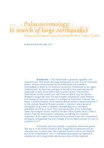 Palaeoseismology: in search of large earthquakes Palaeoseismology Palaeoseismological research along the Roer Valley Graben