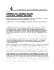 Southwest Nova Biosphere Reserve Nomination Document (Overview) (Condensed excerpt from the nomination document for the Southwest Nova Biosphere Reserve, see complete nomination document at www.thegreenpages.ca/snbr-rbsn