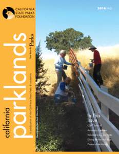Mount Diablo State Park ©Stacy Beard  A publication of the California State Parks Foundation california