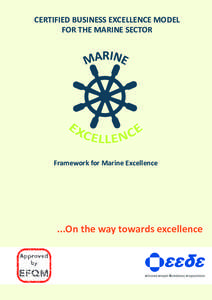 CERTIFIED BUSINESS EXCELLENCE MODEL FOR THE MARINE SECTOR R I N