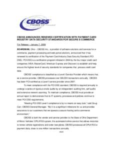 CBOSS ANNOUNCES ITS COMPLIANCE WITH PAYMENT CARD INDUSTRY DATA SECURITY STANDARDS FOR SECURE E-COMMERCE