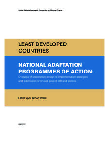 United Nations Framework Convention on Climate Change  LEAST DEVELOPED COUNTRIES NATIONAL ADAPTATION PROGRAMMES OF ACTION: