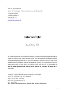 Prof. Dr. Thomas Hoeren Institut für Informations-, Telekommunikations- und Medienrecht Universität Münster