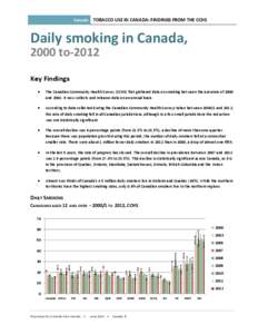 Canada  TOBACCO USE IN CANADA: FINDINGS FROM THE CCHS Daily smoking in Canada, 2000 to-2012