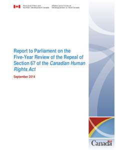 Five-Year Review of the Repeal of Section 67 of the Canadian Human Rights Act
