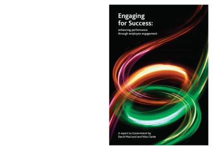 Engaging for Success: enhancing performance through employee engagement