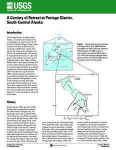 A Century of Retreat at Portage Glacier, South-Central Alaska Introduction