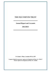 THE DULVERTON TRUST  Annual Report and AccountsSt James’s Place, London SW1A 1NP