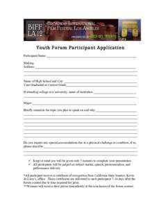 Youth Forum Participant Application  Participant Name:_________________________________________________________ Mailing Address:________________________________________________________________ ___________________