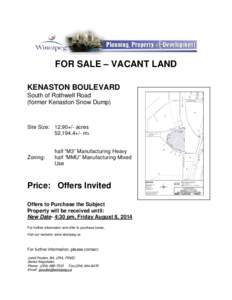 FOR SALE – VACANT LAND KENASTON BOULEVARD South of Rothwell Road (former Kenaston Snow Dump)  Site Size: 12.90+/- acres