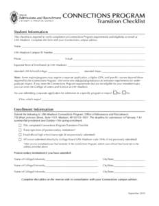 CONNECTIONS PROGRAM  Transition Checklist Student Information This checklist is required to verify completion of Connections Program requirements and eligibility to enroll at